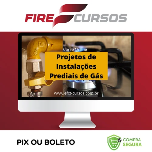 Projetos de Instalações Prediais de Gás - Efct