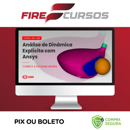 Curso de Análise de Dinâmica Explícita com Ansys - Iesss