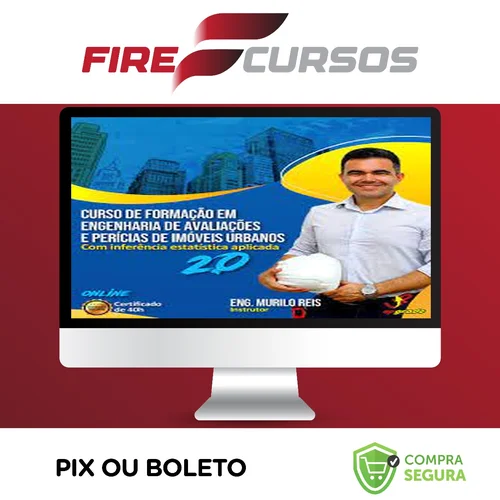 Curso de Formação em Engenharia de Avaliações e Perícias de Imóveis Urbanos com inferência estatística aplicada - Murilo Reis