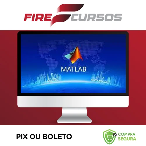 Curso de Matlab do Básico ao Avançado - Geovane Sercundes