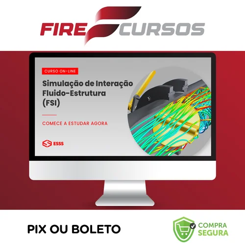 Curso de Simulação de Interação Fluído-Estrutura - Iesss