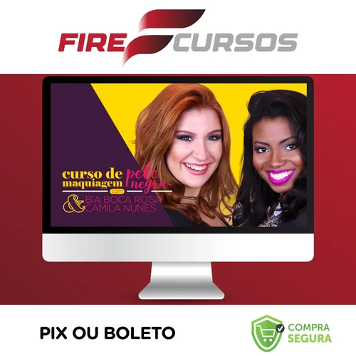 Curso de Maquiagem Para Pele Negra - Bianca Andrade E Camila Nunes