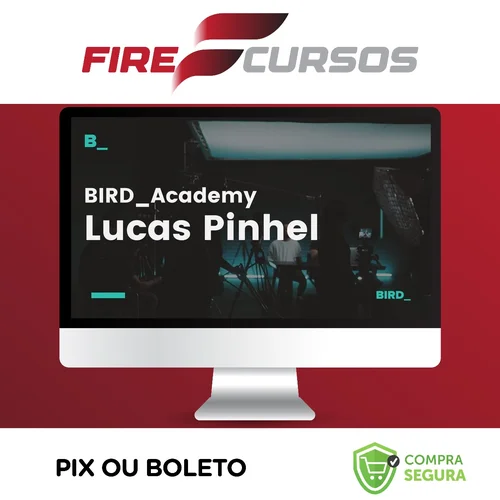 Edição de Fotografia com Lucas Pinhel - Bird Academy