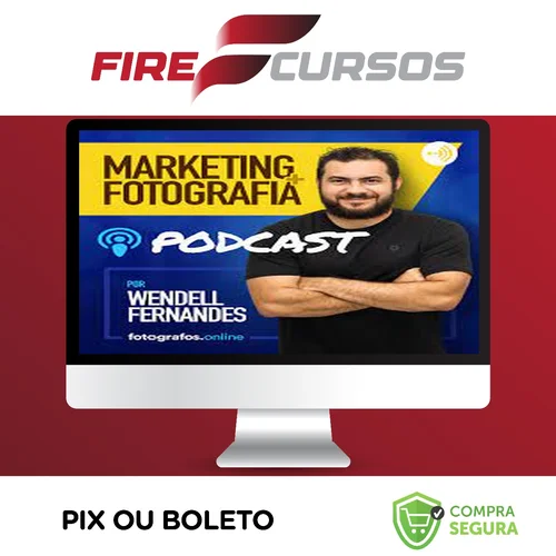 O Guia Do Marketing Eficaz para Fotógrafos - Wendell Fernandes