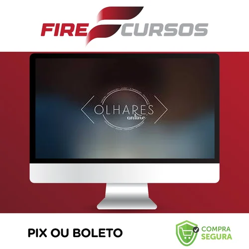 Olhares Online: Curso Completo de Fotografia e Tratamento de Imagem - Gilmar Silva Pereira