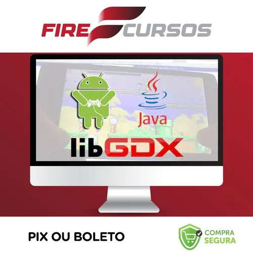 Criação de Games para Android com libGDX - Geek Academy