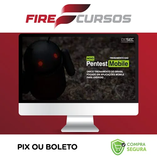 Pentest em Aplicações Mobile (Android) - Oryon da Silva Farias