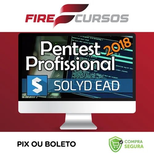 Pentest Profissional v2018 - Solyd