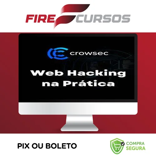 Web Hacking na Prática 2.0 - Carlos Crowsec