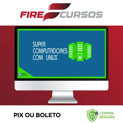 Construindo Super Computadores com Linux - OYS