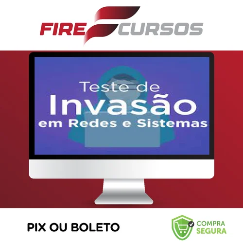 Curso Teste de Invasão em Redes e Sistemas - OYS