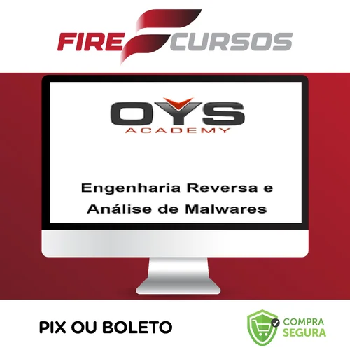 Engenharia Reversa e Análise de Malwares - OYS