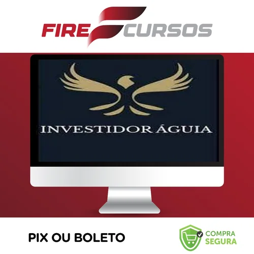 Investidor Aguia - Eduardo Cavalcante