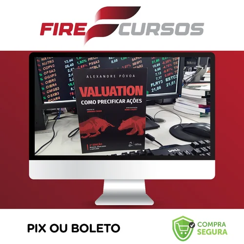 Valuation: Como Precificar Ações - Alexandre Póvoa