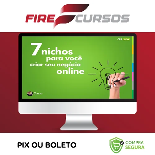 7 Nichos para Você Criar seu Negócio Online - Luiz Nicolak