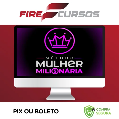 Método Mulher Milionária - Mikaele Gomes