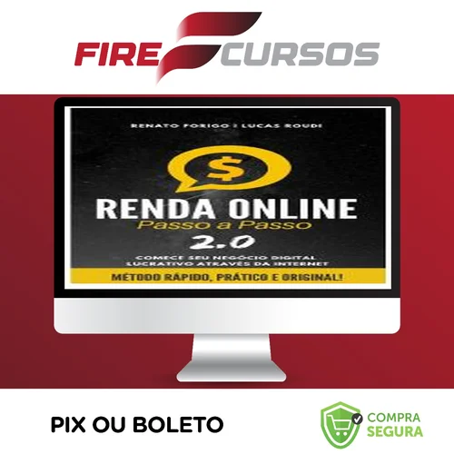 Renda Online Passo a Passo - Renato Forigo