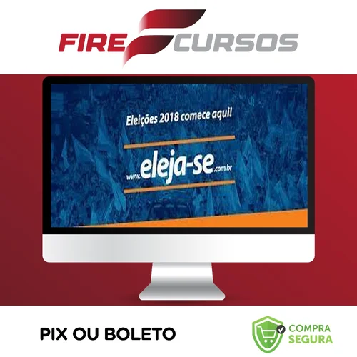 Treinamento Pré Campanha Para Eleições - Eleja-Se