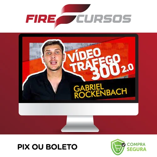 Vídeo Tráfego 300 - Gabriel Rockenbach