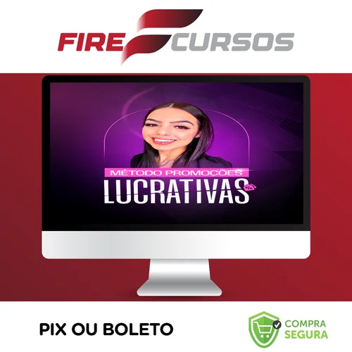 Método Promoções Lucrativas 2.0 - Amanda Marcheu