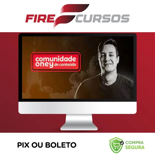 Comunidade de Conteúdo - Oney Araújo