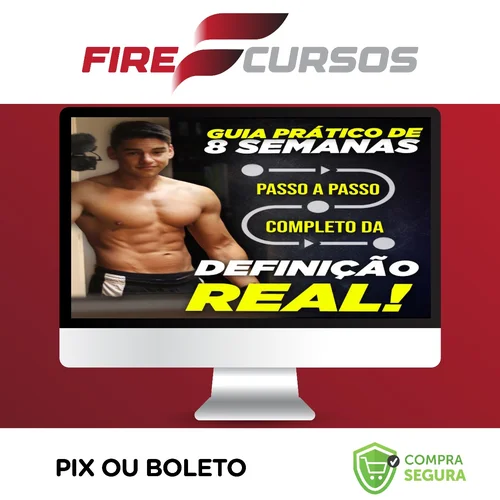 Guia Fitness Flexível 8 Semanas para a Definição - Gabriel Arones