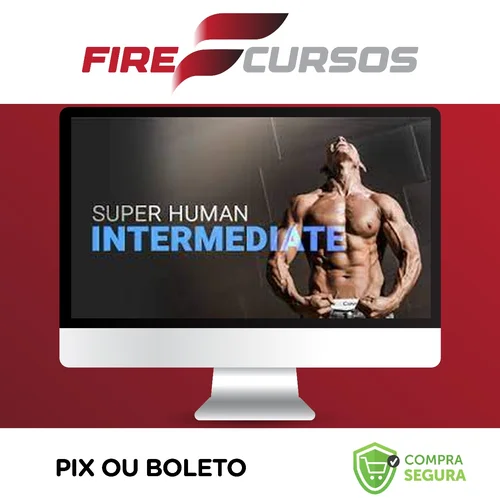 Intermediate Calisthenics: Superhuman Rising - Frank Medrano [INGLÊS]