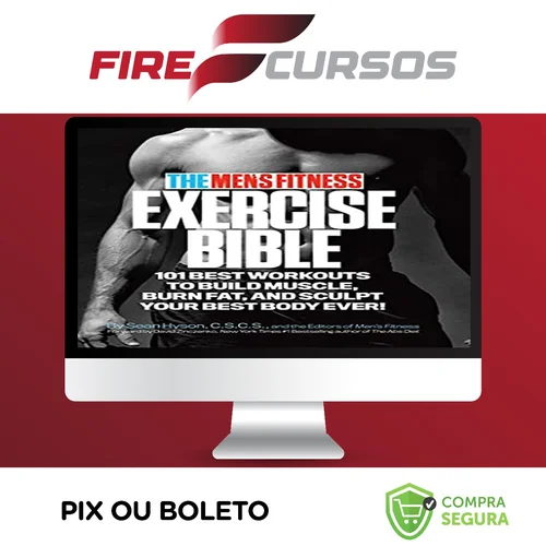 The Men's Fitness Exercise Bible - Sean Hyson [INGLÊS]