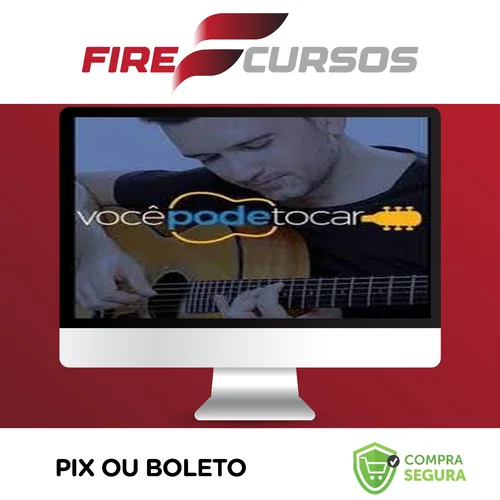 Você Pode Tocar: Curso Completo de Violão - Renato Faleiro