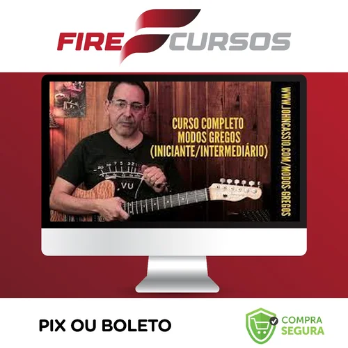 Curso Completo de Modos Gregos para Guitarra - John Cassio