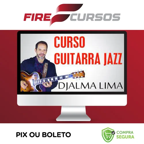 GuitarPedia: Jazz - Djalma Lima