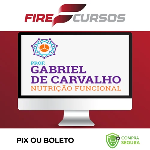 Curso de Extensão: Nutrição Funcional - Gabriel de Carvalho