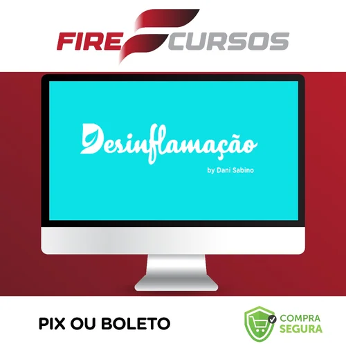 Curso Online Desinflamação - Dani Sabino