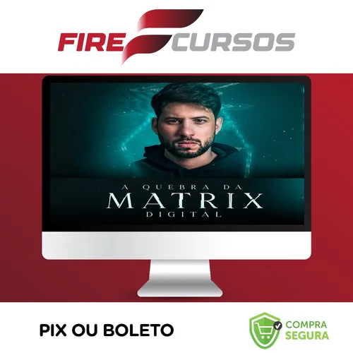 A Quebra da Matrix 3.0 2022 - Iuri Meira