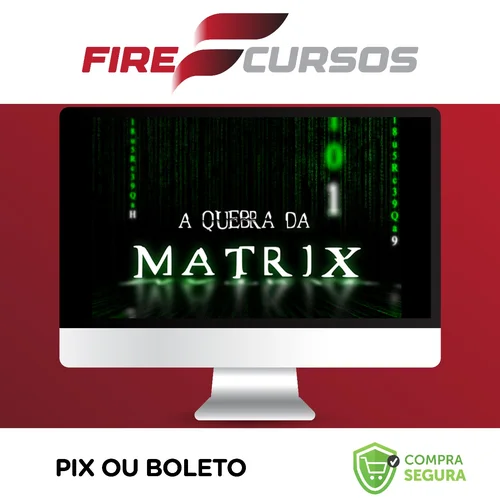 Mentoria A Quebra da Matrix - Iuri Meira