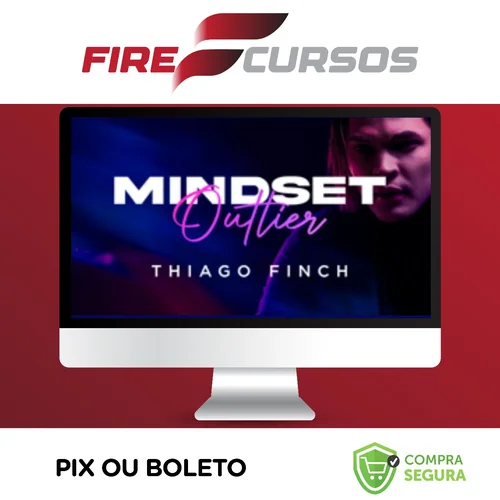 Mindset Outlier - Thiago Finch