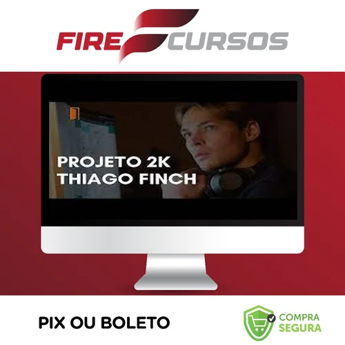 Projeto 2k - Thiago Finch