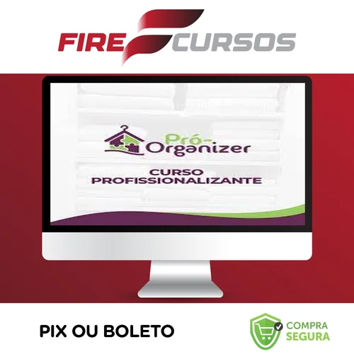 Curso Profissionalizante Pró-Organizer - Débora Fernandes