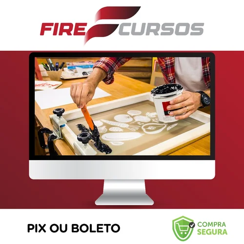 Curso Silk Screen - Francisco Martins