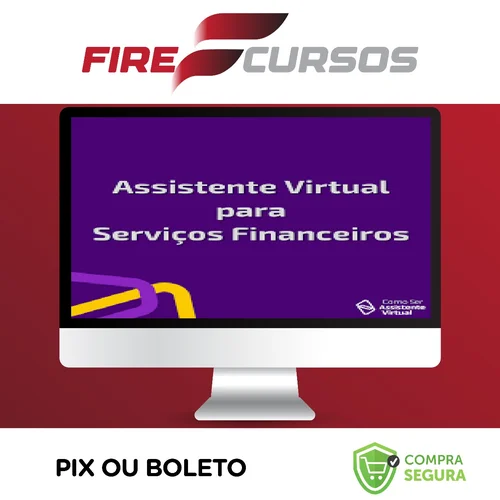 Serviços Financeiros na Assistência Virtual - Camile Just