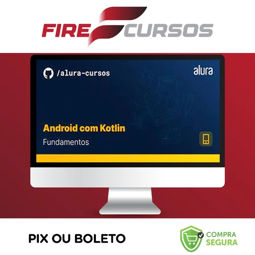 Android com Kotlin I: Aprendendo a base - Alura