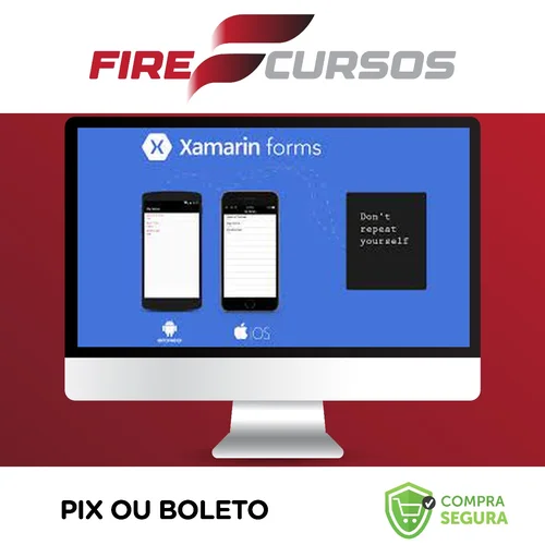 Xamarin Forms: Apps Para Android, IOS e Uwp - Elias Ribeiro da Silva Costa