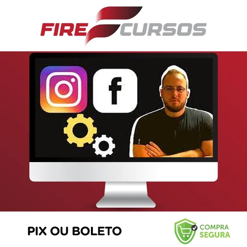 Aumente Suas Vendas com Facebook e Instagram! - Guilherme Valle Battisti