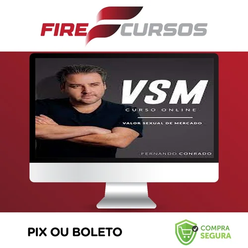 VSM - Valor Sexual de Mercado - Fernando Conrado