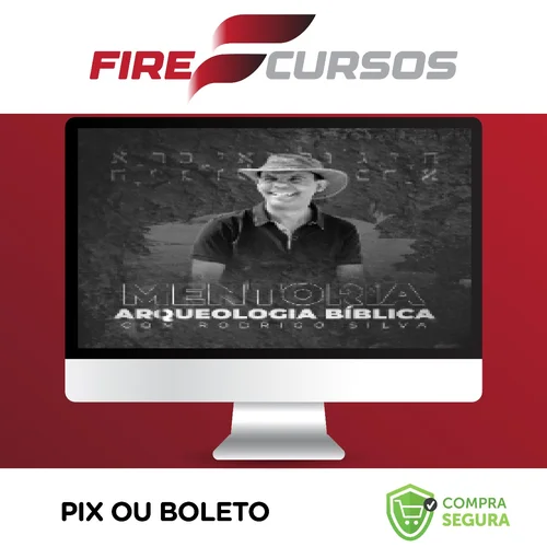 Curso de Arqueologia Bíblica - Rodrigo Silva