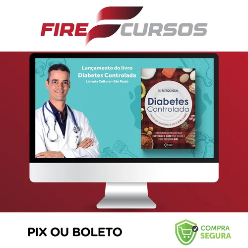 Diabetes Controlada - Dr. Patrick Rocha