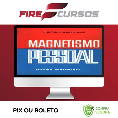 Magnetismo Pessoal - Heitor Durville