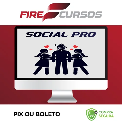 Social Pro:Modo Stifler do Invisível ao Desejado - Gabriel Breier