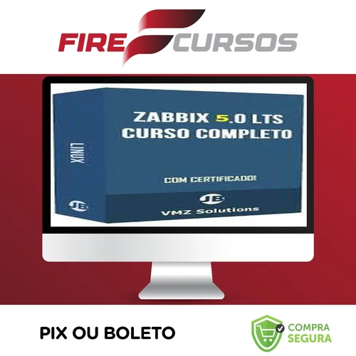 Aprenda Tudo Sobre o Zabbix 4 0 LTS - VMZ Solutions