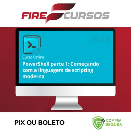 PowerShell I: Conheça a linguagem de Scripting do Windows - Alura